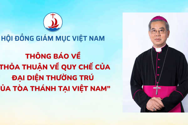 Thông báo về “Thỏa thuận về Quy chế của Đại diện Thường trú của Tòa Thánh tại Việt Nam”